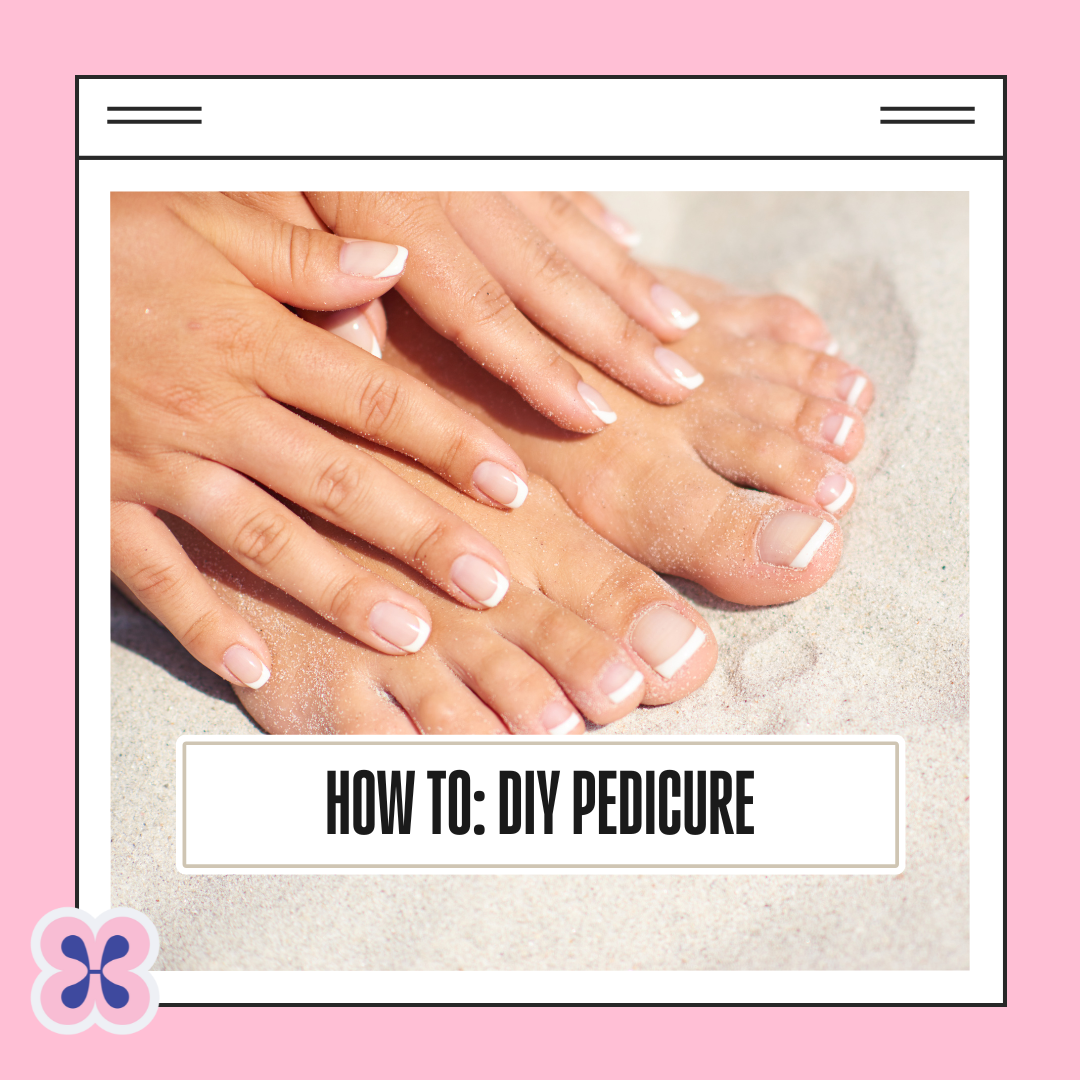 A DIY pedicure in 6 easy steps