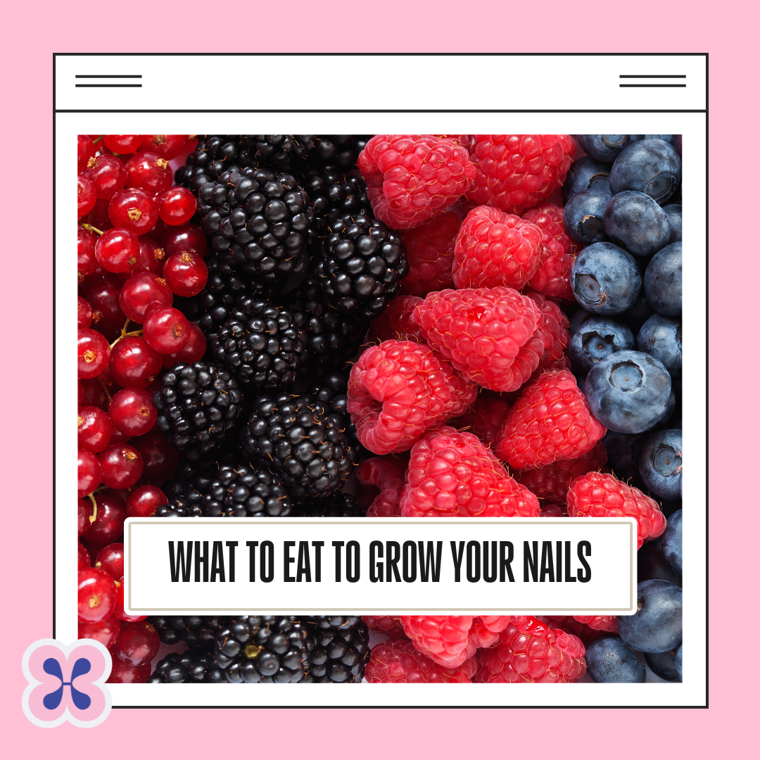 Eat your way to amazing nails!