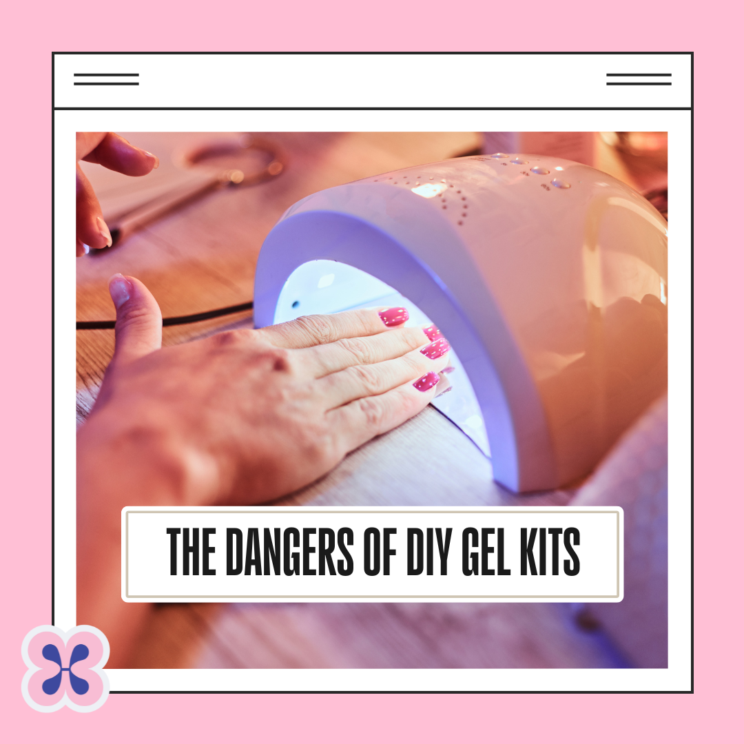 The Hidden Dangers of Home Gel Nail Kits and How to Stay Safe